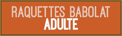 RAQUETTES BABOLAT ADULTE